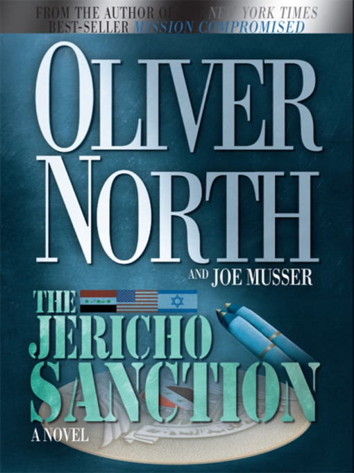 Title details for The Jericho Sanction by Oliver North - Available